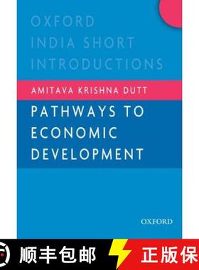 预订 Pathways to Economic Development [9780198075394]