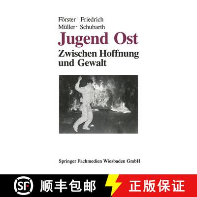【3-4周达】Jugend Ost: Zwischen Hoffnung und Gewalt [9783322960191]