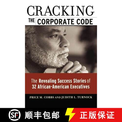【3-4周达】The Cracking the Corporate Code: The Revealing Success Stories of 32 African-American Exec... [9780814431139]
