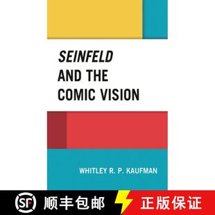 【3-4周达】Seinfeld and the Comic Vision [9781498594745]