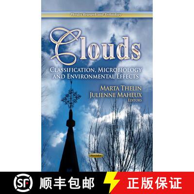 【3-4周达】Clouds: Classification, Microbiology and Environmental Effects [9781624178566]