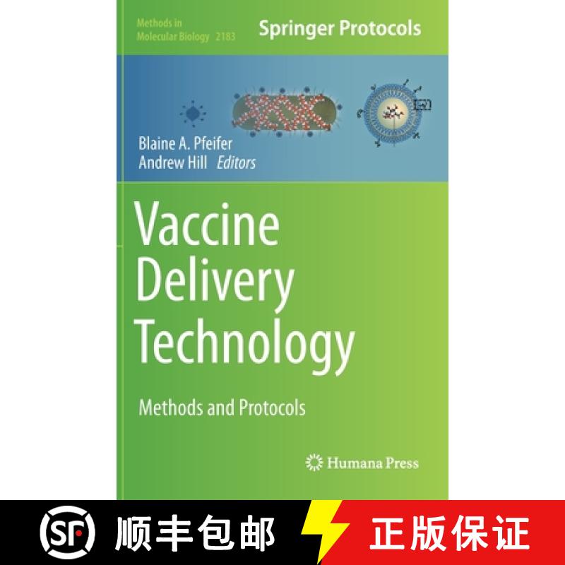 【3-4周达】Vaccine Delivery Technology : Methods and Protocols [9781071607947]