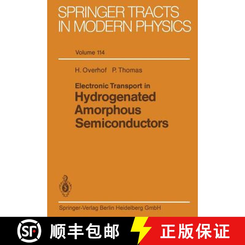 【3-4周达】Electronic Transport in Hydrogenated Amorphous Semiconductors [9783662150856]