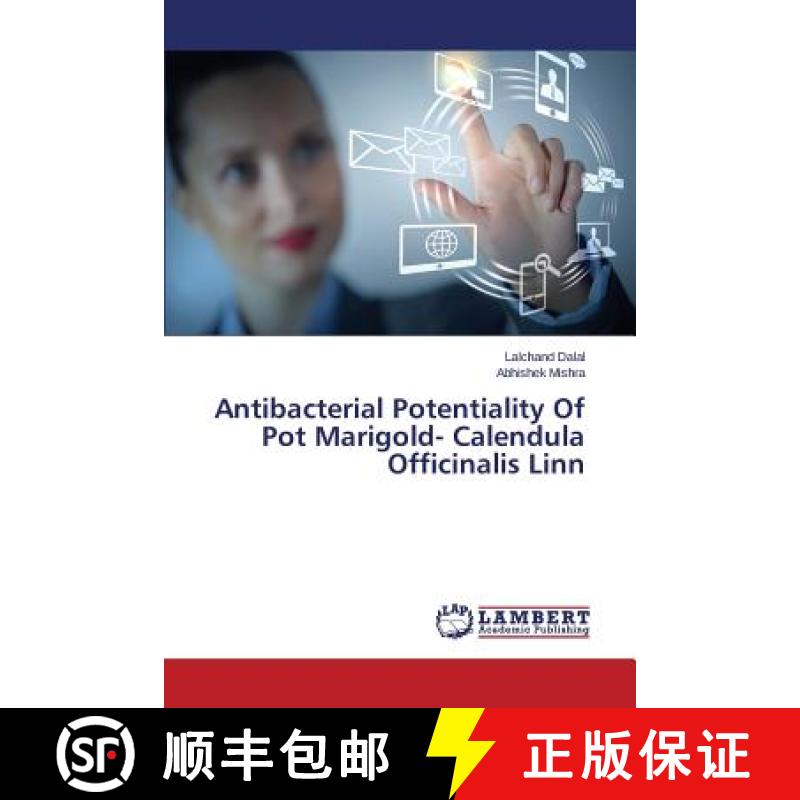 预订 Antibacterial Potentiality Of Pot Marigold- Calendula Officinalis Linn [9783659446603]