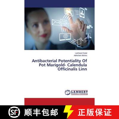 预订 Antibacterial Potentiality Of Pot Marigold- Calendula Officinalis Linn [9783659446603]