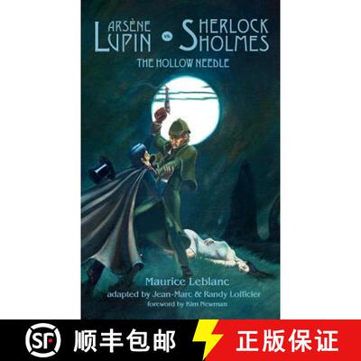 【3-4周达】Arsene Lupin vs. Sherlock Holmes: The Hollow Needle [9780974071190]
