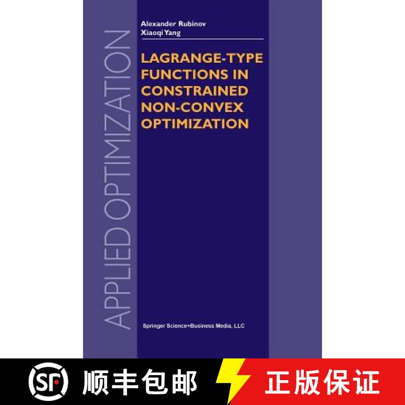 【3-4周达】Lagrange-Type Functions in Constrained Non-Convex Optimization [9781461348214]