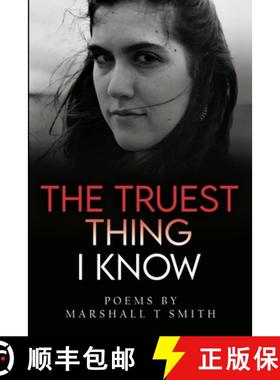 【3-4周达】The Truest Thing I Know [9781800167476]