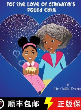 【3-4周达】For the Love of Grandma's Pound Cake [9798985709544]