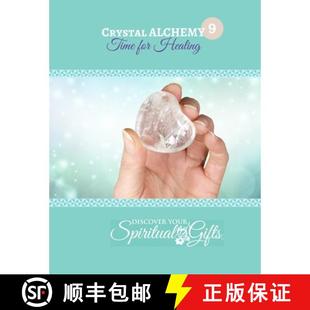 Healing Time 预订 9781312340527 Alchemy for Crystal