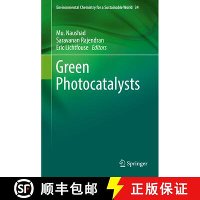 【3-4周达】精装 Green Photocatalysts [9783030156077]