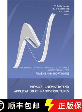 【3-4周达】Physics, Chemistry and Application of Nanostructures: Reviews and Short Notes - Proceeding... [9789814280358]