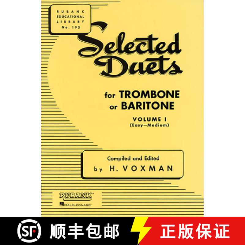 【3-4周达】Selected Duets for Trombone or Baritone: Volume 1 - Easy to Medium [9781423445395]