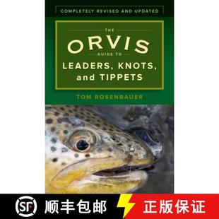 Knots Streamside and Tippets Orvis 9781493032839 Lea... The Guide Leaders Detailed Field 4周达