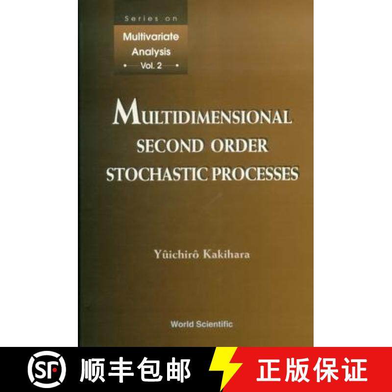 【3-4周达】Multidimensional Second Order Stochastic Processes [9789810230005]