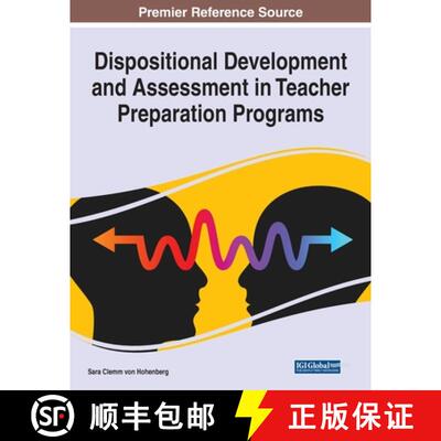 【3-4周达】Dispositional Development and Assessment in Teacher Preparation Programs [9781668440902]