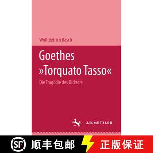 Die 9783476990471 4周达 Dichters des Tragoedie Tasso Torquato Goethes
