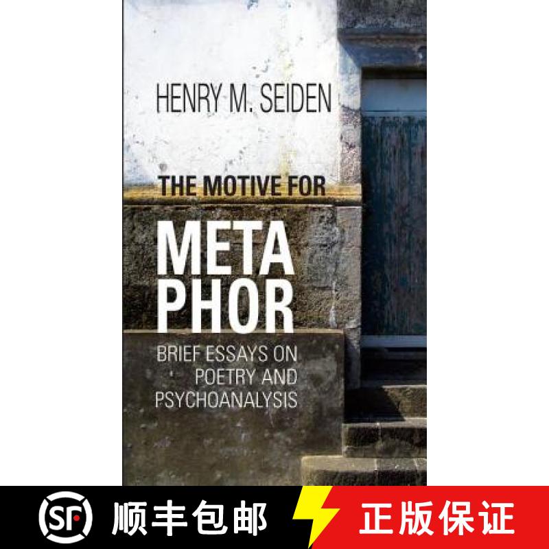 【3-4周达】The Motive for Metaphor: Brief Essays on Poetry and Psychoanalysis [9780367103620]