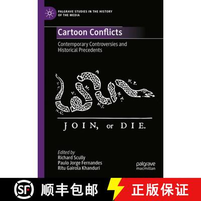 【3-4周达】精装 Cartoon Conflicts : Contemporary Controversies and Historical Precedents [9783031697616]