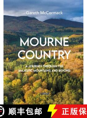【3-4周达】Mourne Country: A Journey Through the Majestic Mountains and Beyond [9781788491778]