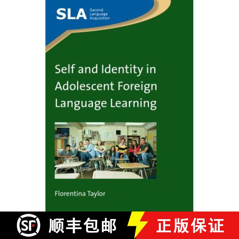 【3-4周达】Self and Identity in Adolescent Foreign Language Learning [9781847699985]