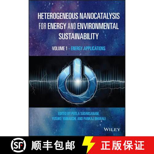 【3-4周达】精装 Heterogeneous Nanocatalysis for Energy and Environ mental Sustainability: Volume 1 - ... [9781119771999]