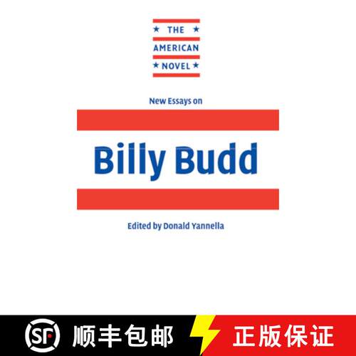【3-4周达】精装 New Essays on Billy Budd: - New Essays on Billy Budd [9780521417785]