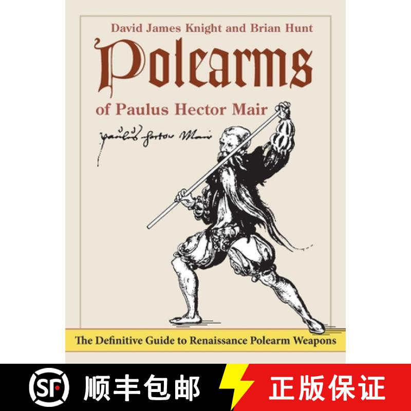 预订 Polearms of Paulus Hector Mair [9781648371059]