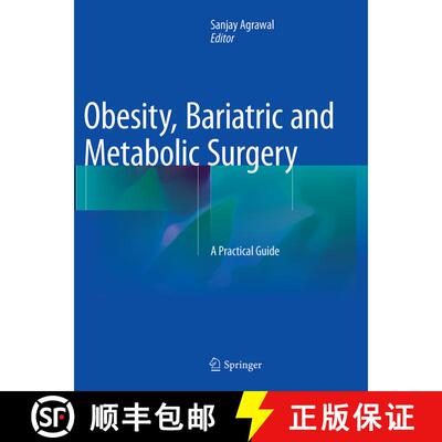 【3-4周达】Obesity, Bariatric and Metabolic Surgery: A Practical Guide (Softcover reprint of the orig... [9783319345260]