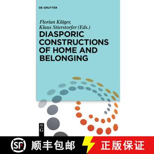 预订 Diasporic Constructions of Home and Belonging [9783110577815]