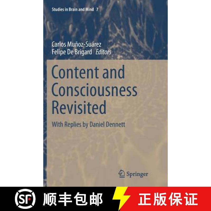 【3-4周达】Content and Consciousness Revisited : With Replies by Daniel Dennett [9783319367279]