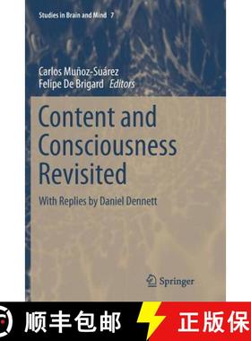 【3-4周达】Content and Consciousness Revisited : With Replies by Daniel Dennett [9783319367279]