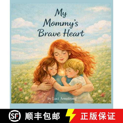 【3-4周达】精装 My Mommy's Brave Heart [9798295573361]