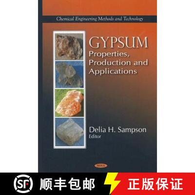 【3-4周达】Gypsum: Properties, Production and Applications [9781617283086]