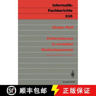 【3-4周达】Fehlertoleranz in verteilten Realzeitsystemen: Anwendungsorientierte Techniken [9783540523314]