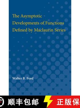 【3-4周达】The Asymptotic Developments of Functions Defined by Maclaurin Series [9780472751402]