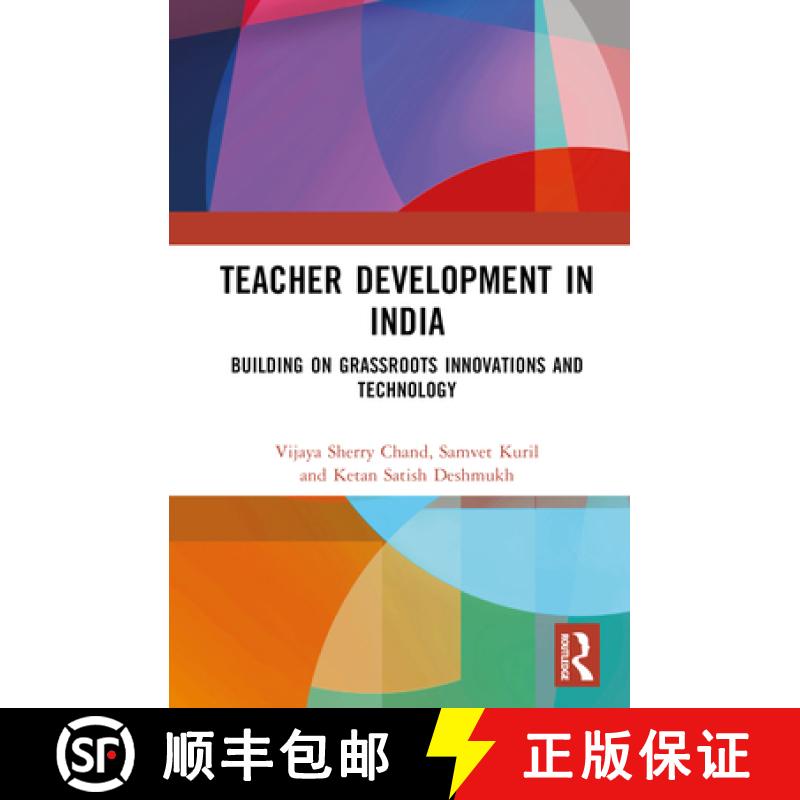 【3-4周达】Teacher Development in India: Building on Grassroots Innovations and Technology [9781032287553]