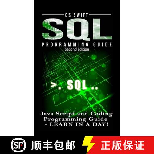 【3-4周达】精装 SQL Programming: Java Script and Coding Programming Guide: Learn In A Day! [9781329778993]