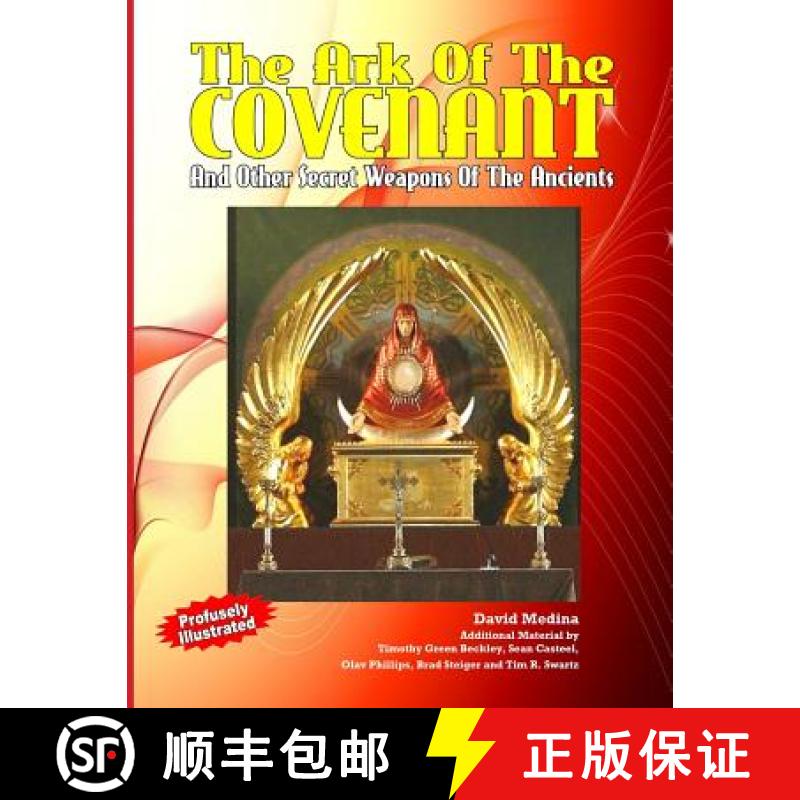 【3-4周达】The Ark Of The Covenant And Other Secret Weapons Of The Ancients [9781606111819]