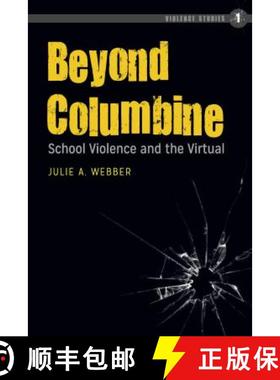 【3-4周达】Beyond Columbine : School Violence and the Virtual [9781433158865]