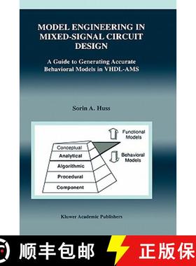 【3-4周达】Model Engineering in Mixed-Signal Circuit Design : A Guide to Generating Accurate Behavior... [9780792375982]