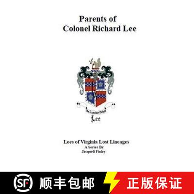 【3-4周达】Parents of Colonel Richard Lee [9798215585238]