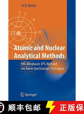 【3-4周达】Atomic and Nuclear Analytical Methods : XRF, Mössbauer, XPS, NAA and Ion-Beam Spectroscop... [9783642067730]