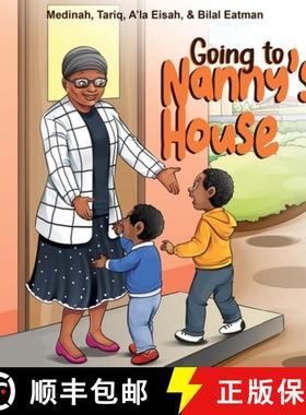 【3-4周达】Going to Nanny's House [9781957751139]