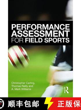【3-4周达】Performance Assessment for Field Sports: Physiological, Psychological and Match Notational... [9780415426855]
