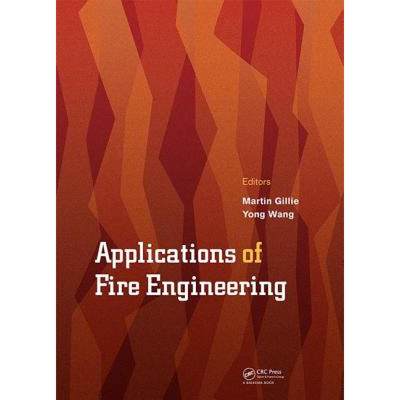 【4周达】Applications of Fire Engineering: Proceedings of the International Conference of Application... [9781138092914]