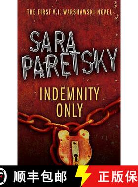 【3-4周达】Indemnity Only: V.I. Warshawski 1 [9780340935125]