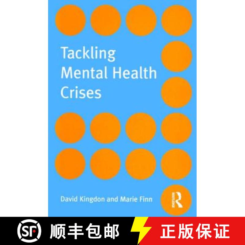【3-4周达】Tackling Mental Health Crises [9781583919798]