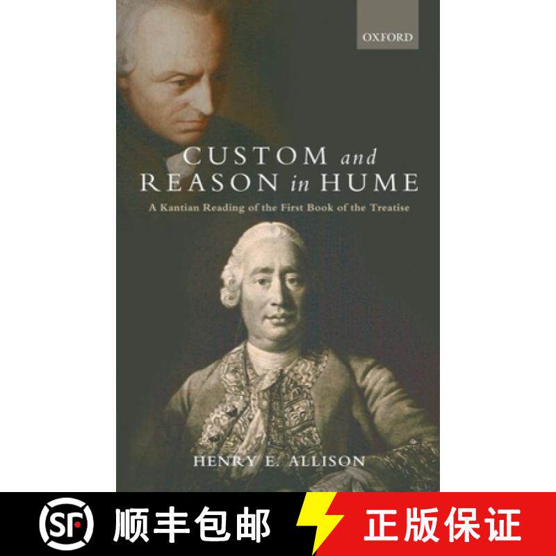 【3-4周达】Custom and Reason in Hume: A Kantian Reading of the First Book of the Treatise [9780199532889]