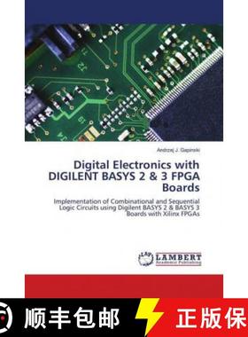 预订 Digital Electronics with DIGILENT BASYS 2 & 3 FPGA Boards [9786139929764]